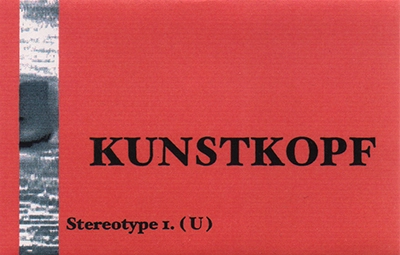 Kunstkopf - Stereotype I. (U) - MC-Cover