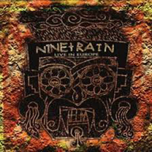 Ninerain live in Europe 2003