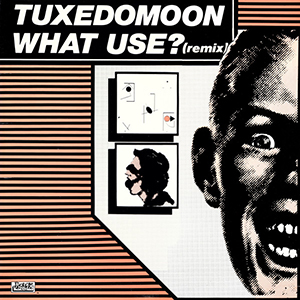 Tuxedomoon - WHAT USE? (REMIX), CRASH!